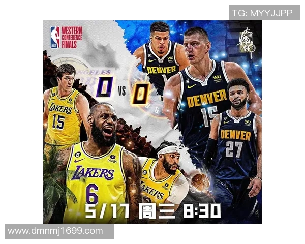 湖人对掘金精彩直播全程回顾及赛后分析尽在此处