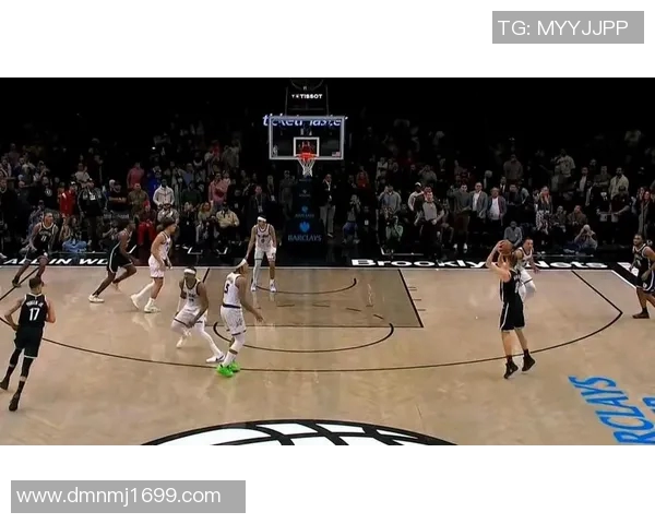 篮网与魔术精彩对决视频回放全程回顾与精彩瞬间分析